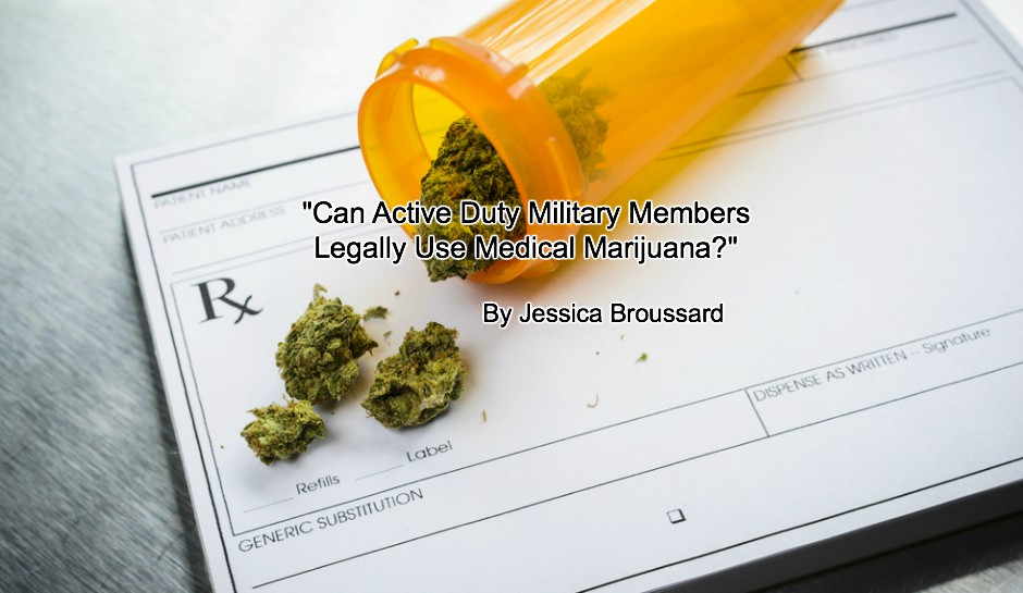 Medical marijuana buds spilling from an orange prescription bottle onto a doctor’s prescription form with text about military use of medical marijuana.