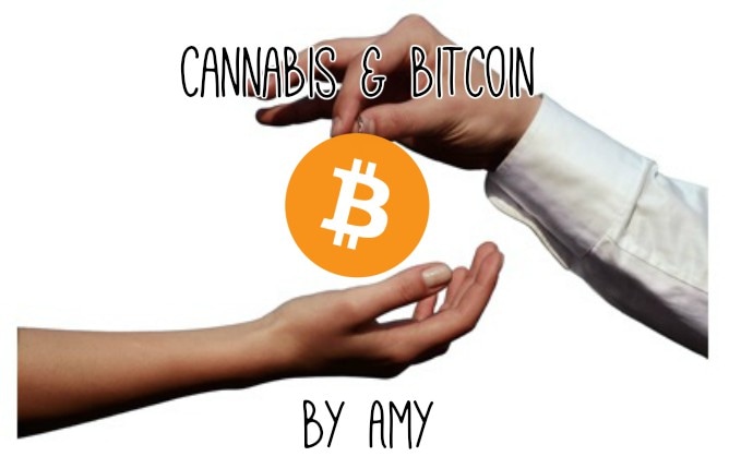 Hands exchanging a Bitcoin symbol with the text Cannabis & Bitcoin and By Amy displayed above and below.